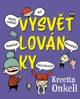Pre deti a mládež - ostatné Vysvětlovánky - Kreetta Onkeli