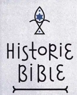 Biblie, biblistika Historie Bible - John Barton