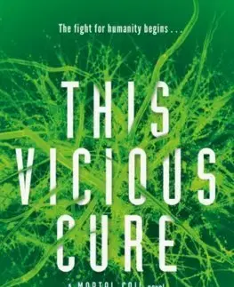 V cudzom jazyku This Vicious Cure Mortal Coil Book 3 - Emily Suvada