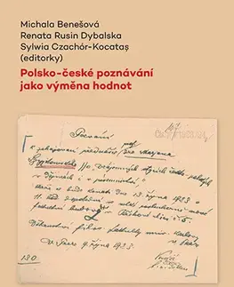 História - ostatné Polsko-české poznávání jako výměna hodnot - Michala Benešová