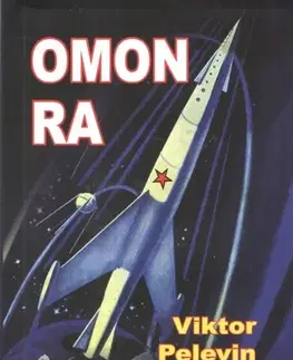 Svetová beletria Omon Ra - Viktor Pelevin