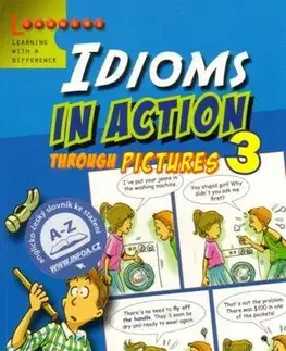 Gramatika a slovná zásoba Idioms in Action 3 - Rosalind Fergusson