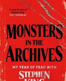Literatúra Monsters in the Archives - Caroline Bicks