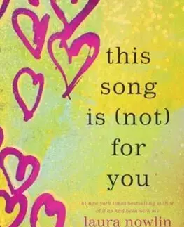 Young adults This Song Is (Not) For You - Laura Nowlin