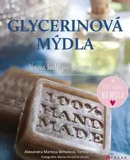 Umenie - ostatné Glycerinová mýdla - Alexandra Martina Běhalová
