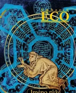 Historické romány Jméno růže - Umberto Eco