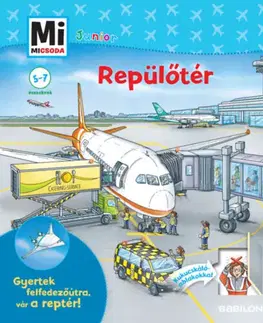 Veda a technika Repülőtér - Mi Micsoda Junior - Andrea Weller-Essers,Sára Márialigeti