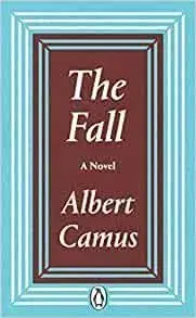 Cudzojazyčná literatúra The Fall - Albert Camus