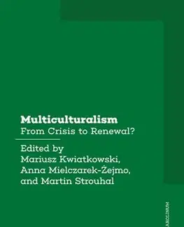 Sociológia, etnológia Multiculturalism - Mariusz Kwiatkowski