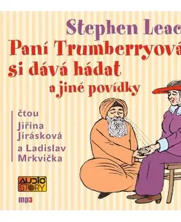 Humor a satira Audiostory Paní Trumberryová si dává hádat a jiné povídky