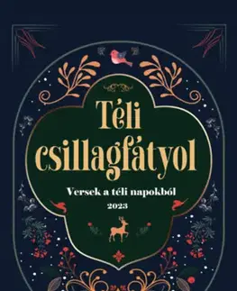 Svetová poézia Téli csillagfátyol - Versek a téli napokból - György Pődör