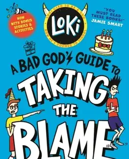 Pre deti a mládež Loki: A Bad God's Guide to Taking the Blame - Louie Stowell