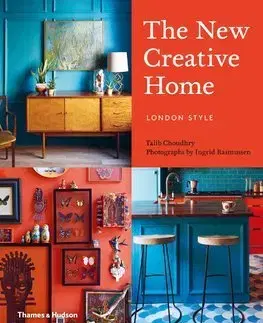 Domov, zariaďovanie The New Creative Home - Talib Choudhry