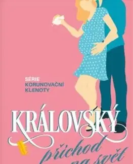 Romantická beletria Korunovační klenoty 3: Královský příchod na svět - Melanie Summers