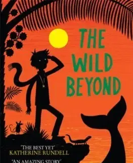 V cudzom jazyku The Last Wild Trilogy: The Wild Beyond - Piers Torday