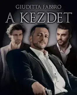 Detektívky, trilery, horory A kezdet - Giuditta Fabbro