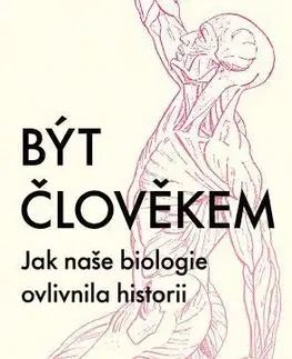 História - ostatné Být člověkem - Lewis Dartnell