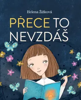 Young adults Přece to nevzdáš - Helena Žižková