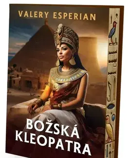 Historické romány Božská Kleopatra - Valery Esperian