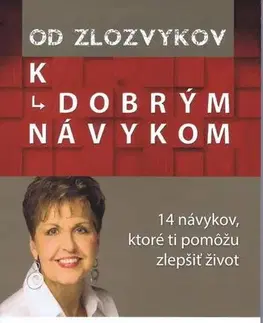 Psychológia, etika Od zlozvykov k dobrým návykom - Joyce Meyer