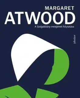 Sci-fi a fantasy Testamentumok - Margaret Atwoodová