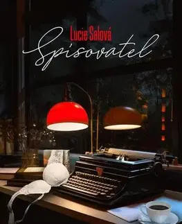 Romantická beletria Spisovatel - Lucie Salová