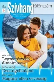 Romantická beletria Szívhang különszám 78. - Darcy Lilian,Roberts Alison,Becky Wicks