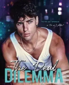 Young adults The Deal Dilemma - Meagan Brandy