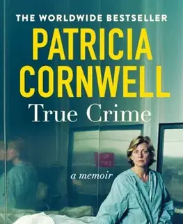 Biografie - Životopisy True Crime - Patricia Cornwell