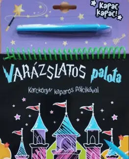 Pre deti a mládež - ostatné Karckönyv kaparós pálcikával - Varázslatos palota - Anna Podgórska