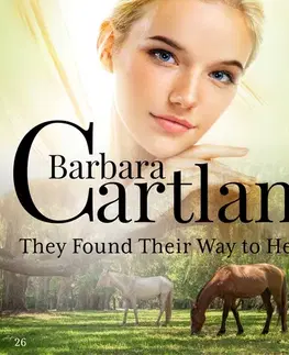 Romantická beletria Saga Egmont They Found Their Way to Heaven (Barbara Cartland’s Pink Collection 26) (EN)