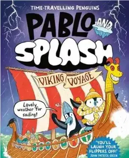 Dobrodružstvo, napätie, western Pablo and Splash: Viking Voyage - Sheena Dempsey