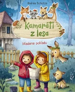 Rozprávky Kamaráti z lesa 5: Hľadanie pokladu - Andrea Schütze,Silvia Ivanidesová