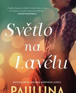 Romantická beletria Světlo na Lavélu - Paullina Simonsová