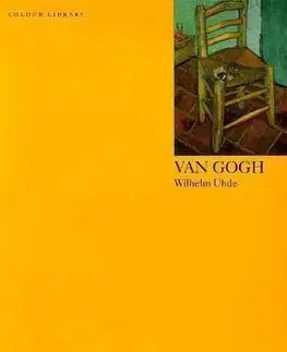 Maliarstvo, grafika Van Gogh - Wilhelm Uhde