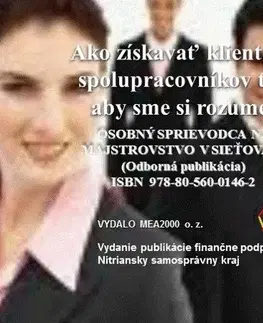 Personalistika Ako získavať klientov a spolupracovníkov tak, aby sme si rozumeli - MEA2000