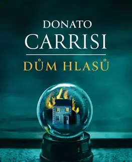 Detektívky, trilery, horory Dům hlasů - Donato Carrisi