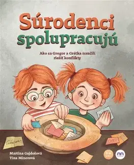 Rozprávky Súrodenci spolupracujú - Martina Gajdošová