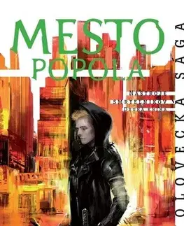 Young adults Mesto popola - Nástroje smrteľníkov (2. kniha) - Cassandra Clare