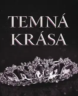 Beletria - ostatné Temná krása - Lilith Vincent
