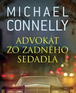 Detektívky, trilery, horory Advokát zo zadného sedadla - Michael Connelly,Patrick Frank