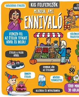 Leporelá, krabičky, puzzle knihy Kis felfedezők - Minden, ami ennivaló
