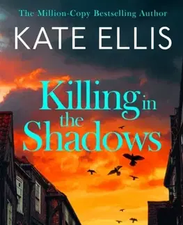 Detektívky, trilery, horory Killing in the Shadows - Kate Ellis
