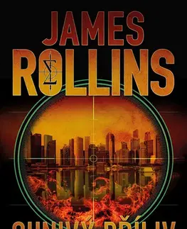 Beletria - ostatné Ohnivý příliv - James Rollins