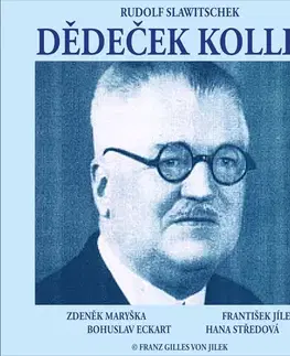 Humor a satira Franz Gilles von Jilek Dědeček Koller