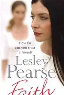 Cudzojazyčná literatúra Faith - Lesley Pearse