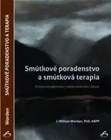 Psychológia, etika Smútkové poradenstvo a smútková terapia - William Worden