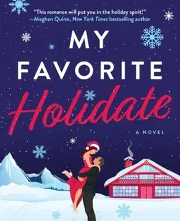 Romantická beletria My Favorite Holidate - Lauren Blakely