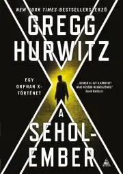 Detektívky, trilery, horory A Seholember - Gregg Hurwitz