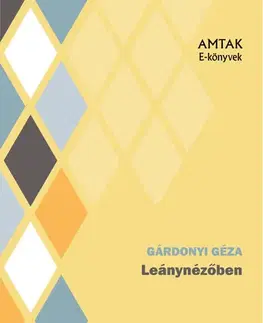 Svetová beletria Leánynézőben - Géza Gárdonyi